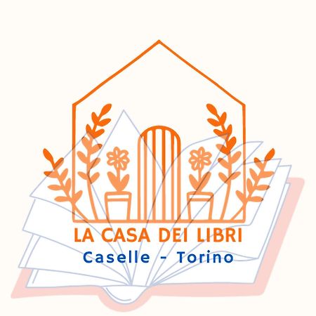La Casa Dei Libri Lejlighed Caselle Torinese Eksteriør billede